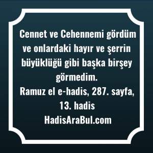   Cennet ve Cehennemi gördüm ve ... ile başlayan hadis