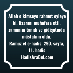   Allah o kimseye rahmet eyleye ... hadisi