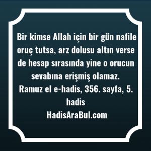   Bir kimse Allah için bir ... hadisi şerifi