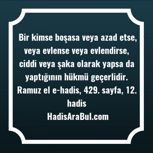   Bir kimse boşasa veya azad ... hadisi şerifi