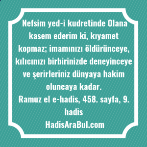   Nefsim yed-i kudretinde Olana kasem ... hadisi şerifi