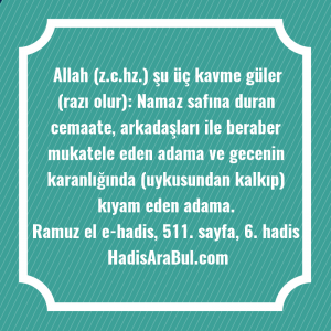   Allah (z.c.hz.) şu üç kavme ... hadisi