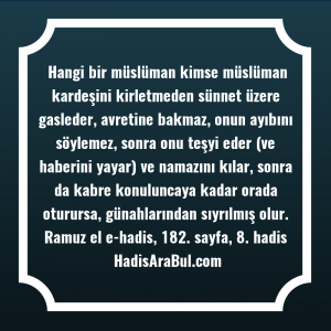   Hangi bir müslüman kimse müslüman ... hadisi